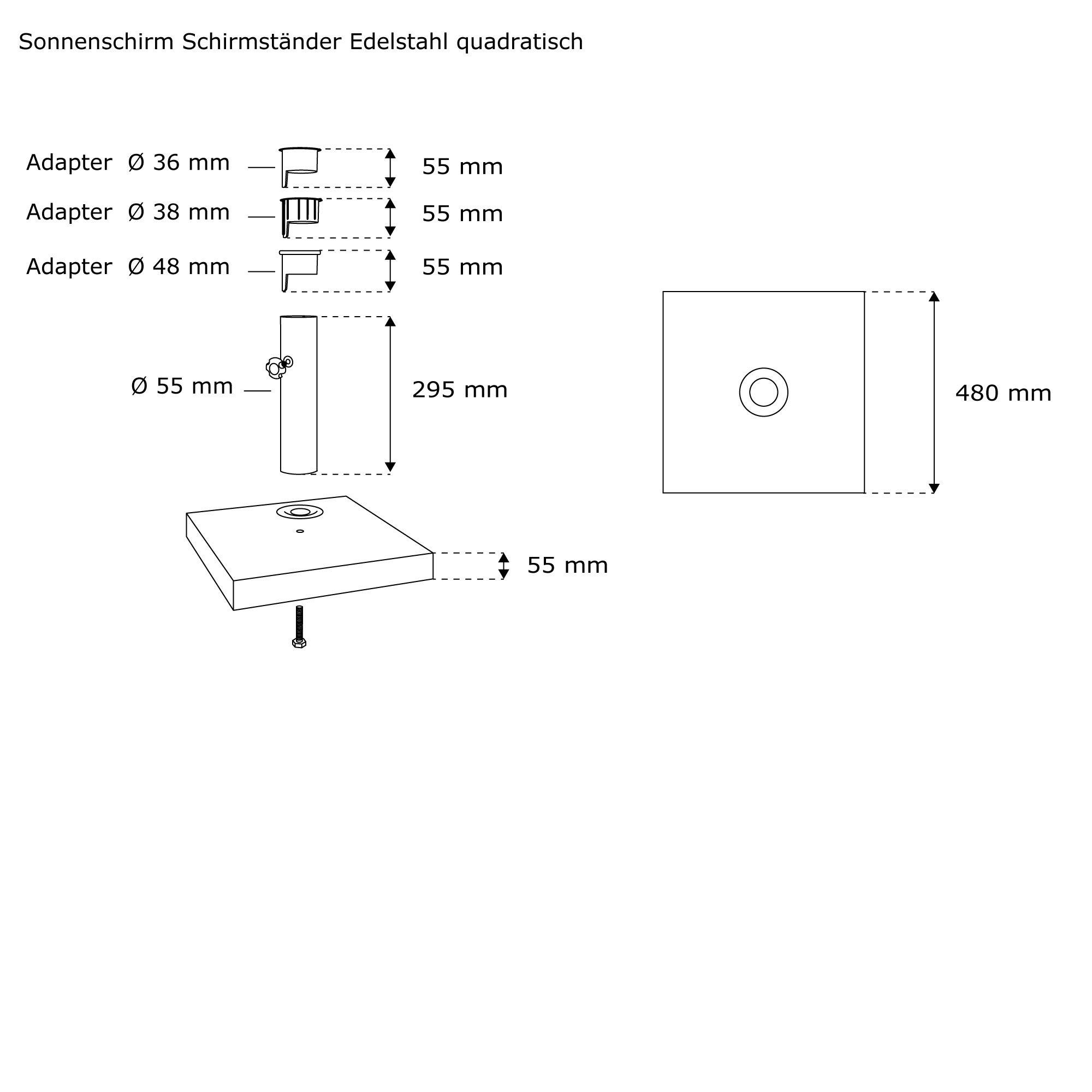 Diagramm eines quadratischen Sonnenschirmständers aus Edelstahl mit Adaptern und Maßen