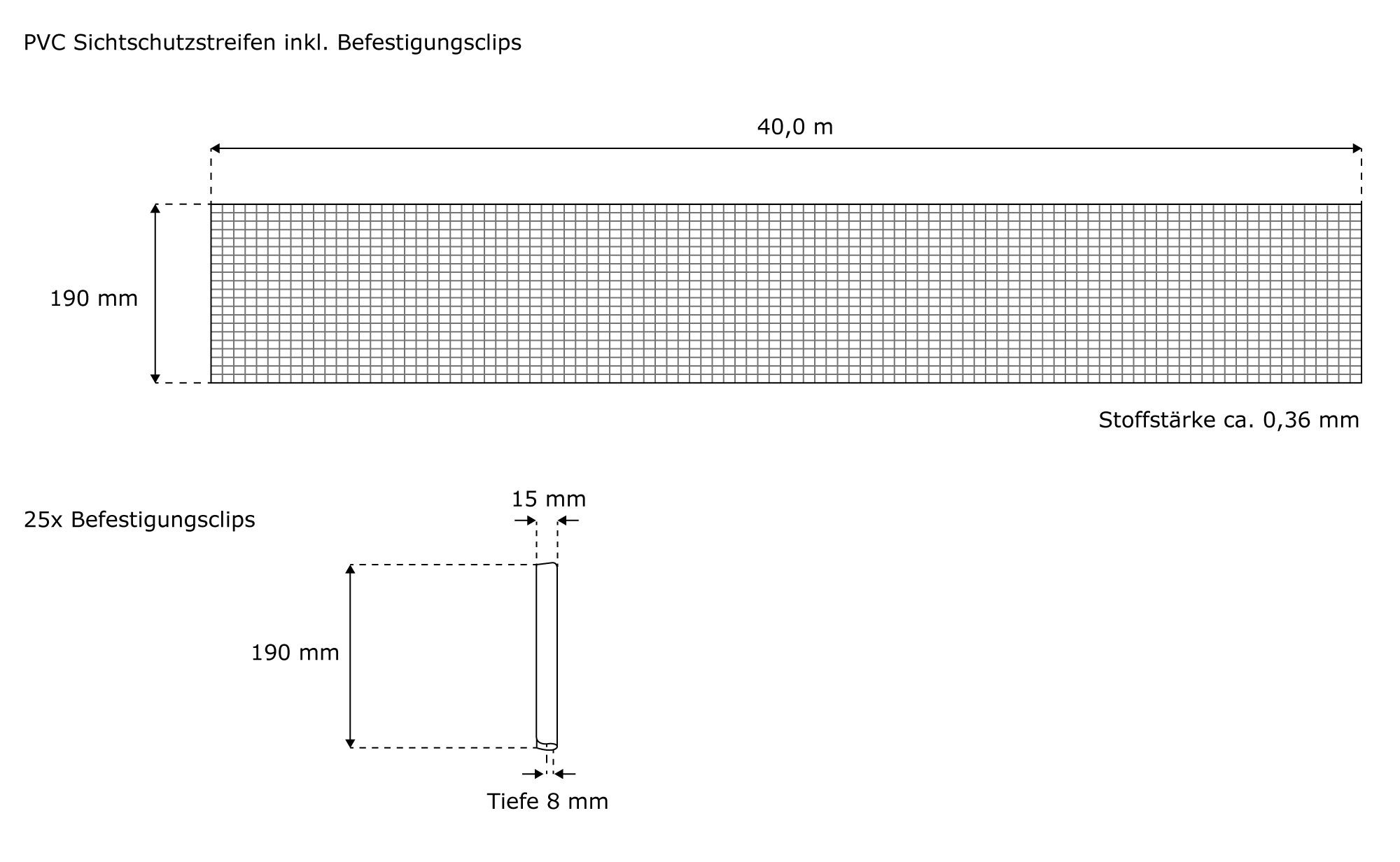PVC Sichtschutzstreifen mit Befestigungsclips, schematische Darstellung und Maße